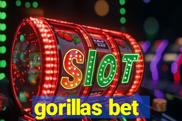 gorillas bet